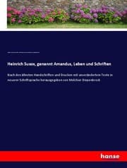 Cover von Heinrich Susos, genannt Amandus, Leben und Schriften