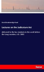 Cover von Lectures on the Judicature Act