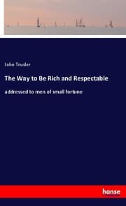 Cover von The Way to Be Rich and Respectable