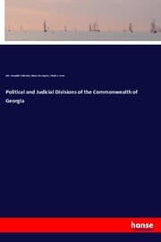 Cover von Political and Judicial Divisions of the Commonwealth of Georgia