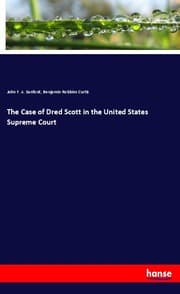 Cover von The Case of Dred Scott in the United States Supreme Court