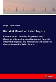 Cover von Historical Memoir on Italian Tragedy