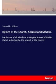 Cover von Hymns of the Church, Ancient and Modern