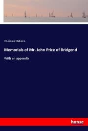 Cover von Memorials of Mr. John Price of Bridgend