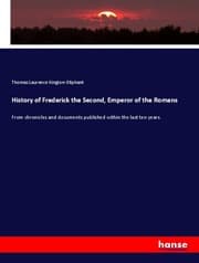 Cover von History of Frederick the Second, Emperor of the Romans