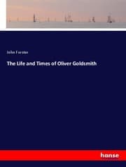 Cover von The Life and Times of Oliver Goldsmith