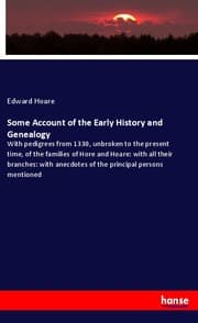 Cover von Some Account of the Early History and Genealogy