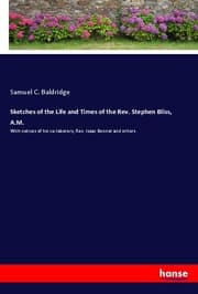 Cover von Sketches of the Life and Times of the Rev. Stephen Bliss, A.M.