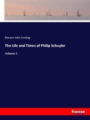 Cover von The Life and Times of Philip Schuyler