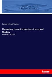 Cover von Elementary Linear Perspective of form and Shadow