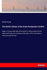 Cover von The World's Edition of the Great Presbyterian Conflict