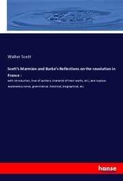 Cover von Scott's Marmion and Burke's Reflections on the revolution in France :