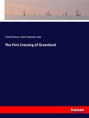 Cover von The First Crossing of Greenland