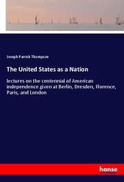 Cover von The United States as a Nation