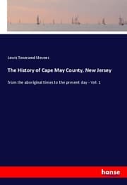 Cover von The History of Cape May County, New Jersey