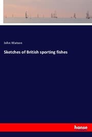 Cover von Sketches of British sporting fishes