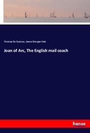 Cover von Joan of Arc, The English mail coach