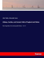 Cover von Abbeys, Castles, and Ancient Halls of England and Wales