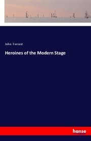 Cover von Heroines of the Modern Stage
