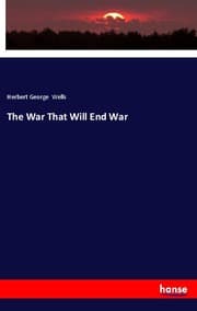 Cover von The War That Will End War