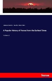 Cover von A Popular History of France from the Earliest Times