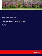 Cover von The works of Thomas Hood;