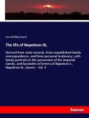 Cover von The life of Napoleon III,