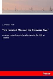 Cover von Two Hundred Miles on the Delaware River