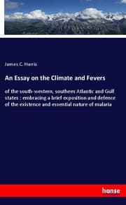 Cover von An Essay on the Climate and Fevers