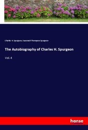 Cover von The Autobiography of Charles H. Spurgeon
