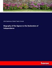 Cover von Biography of the Signers to the Declaration of Independence