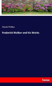 Cover von Frederick Walker and his Works