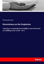Cover von Dissertations on the Prophecies
