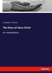 Cover von The Story of Jesus Christ