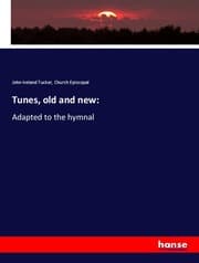Cover von Tunes, old and new: