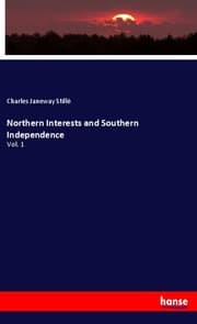Cover von Northern Interests and Southern Independence