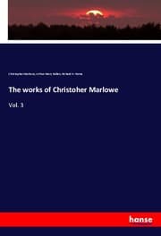 Cover von The works of Christoher Marlowe