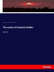 Cover von The works of Frederick Schiller