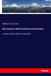 Cover von Our Country's Birds and how to Know them