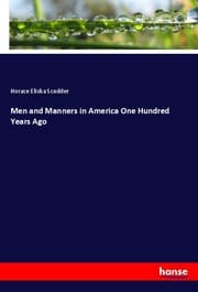 Cover von Men and Manners in America One Hundred Years Ago