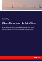 Cover von Mânava Dharma-sâstra - the Code of Manu