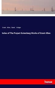 Cover von Index of The Project Gutenberg Works of Grant Allen
