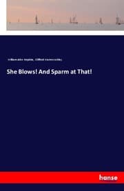 Cover von She Blows! And Sparm at That!