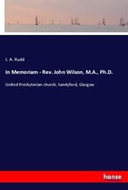 Cover von In Memoriam - Rev. John Wilson, M.A., Ph.D.
