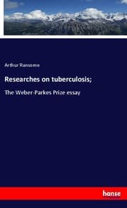 Cover von Researches on tuberculosis;