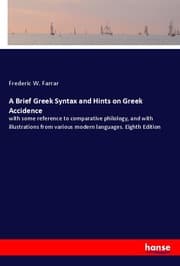 Cover von A Brief Greek Syntax and Hints on Greek Accidence