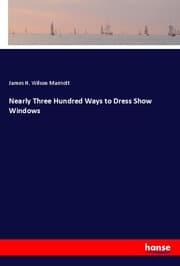 Cover von Nearly Three Hundred Ways to Dress Show Windows