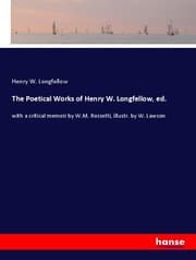 Cover von The Poetical Works of Henry W. Longfellow, ed.