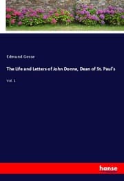 Cover von The Life and Letters of John Donne, Dean of St. Paul's