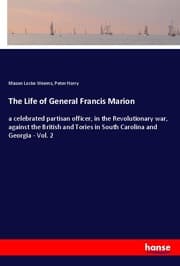 Cover von The Life of General Francis Marion